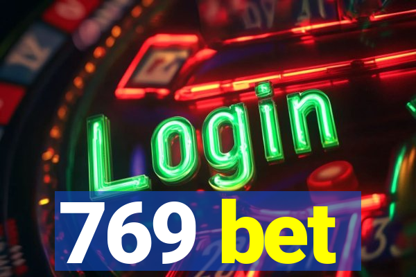 769 bet